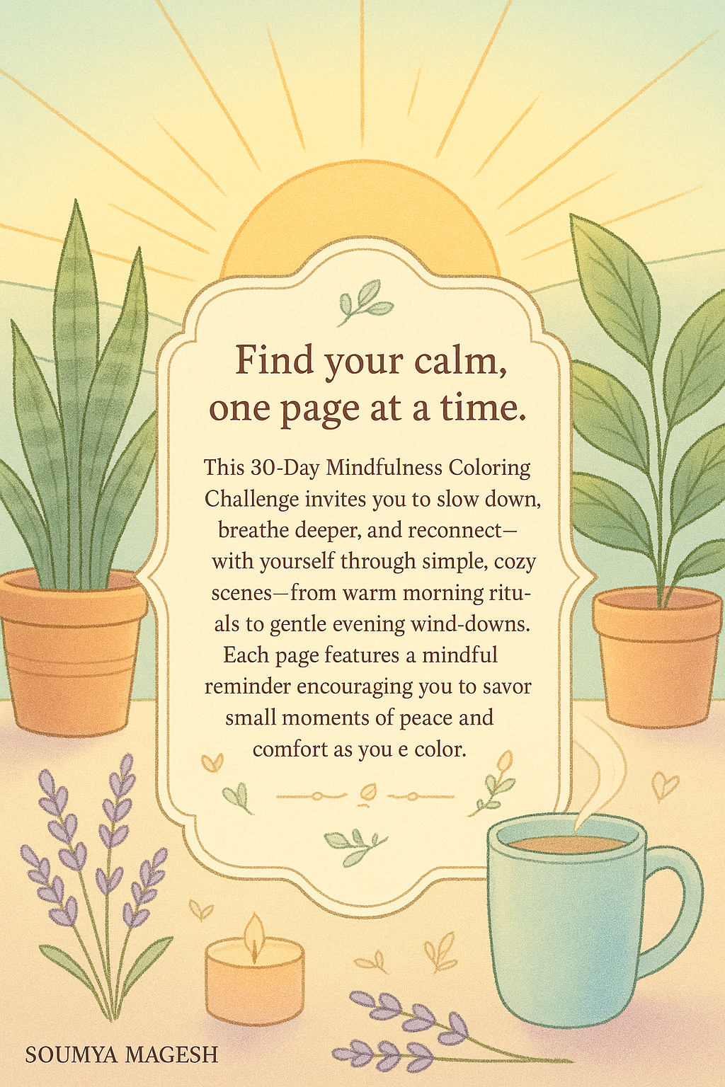 Calm & Cozy: A 30-Day Mindfulness Coloring Retreat